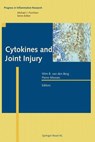 Cytokines and Joint Injury - Wim B. van den Berg ; Pierre Miossec - 9783034896092
