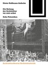 Die Rettung Der Architektur VOR Sich Selbst - HOFFMANN-AXTHELM,  Dieter - 9783035605242