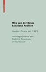 Mies van der Rohe Barcelona-Pavillon - Dietrich Neumann - 9783035619805