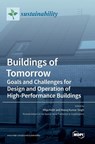 Buildings of Tomorrow - Mitja Kosir ; Manoj Kumar Singh - 9783036548814