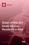 State-of-the-Art Avian Viruses Research in Asia - Chi-Young Wang - 9783036566221