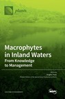 Macrophytes in Inland Waters - Angelo Troia - 9783036566993