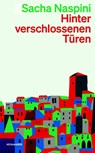 Hinter verschlossenen Türen - Sacha Naspini - 9783036961927
