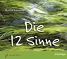 Die 12 Sinne -  - 9783037521038