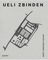 Ueli Zbinden Architekt - Ueli Zbinden - 9783037611081