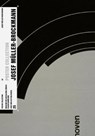 Josef Muller-Brockmann - Museum of Design Zurich ; Alice Twemlow - 9783037783924