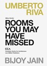 Rooms You May Have Missed - Mirko Zardini - 9783037784587