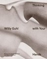 Willy Guhl - Museum fur Gestaltung Zurich ; Renate Menzi - 9783037787151