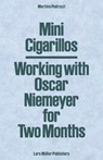 Mini Cigarillos - Martino Pedrozzi - 9783037788080