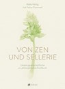 Von Zen und Sellerie - Malte Härtig ; Jule Felice Frommelt - 9783038000525