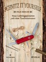 Schnitz it yourself - Felix Immler - 9783038009801