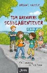Vaßen, A: Tim Brenners Schulabenteuer - VAßEN,  Ariane - 9783038481331