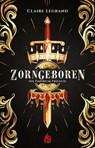 Zorngeboren - Die Empirium-Trilogie (Bd. 1) - Claire Legrand - 9783038801207
