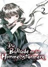 Bu Tian Ge - Die Ballade von den Himmelsstürmern - Band 2 - Da Xia - 9783038870166