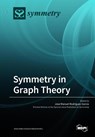 Symmetry in Graph Theory - Jose Manuel Rodriguez Garcia - 9783038976585