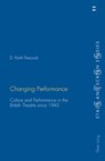 Changing Performance - D. Keith Peacock - 9783039110711