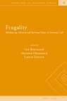 Frugality - Hendrik Opdebeeck ; Laszlo Zsolnai ; Luk Bouckaert - 9783039111312