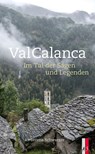 Val Calanca - Verena Schwarzer - 9783039130825