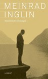 Sämtliche Erzählungen - Meinrad Inglin - 9783039260720