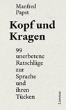 Kopf und Kragen - Manfred Papst - 9783039261079
