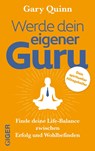 Werde dein eigener GURU - Gary Quinn - 9783039330508