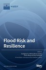 Flood Risk and Resilience - Guangtao Fu - 9783039368907