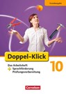 Doppel-Klick - Grundausgabe. 10. Schuljahr. Das Arbeitsheft plus Sprachförderung - Angela Maria Adhikari ; Ulrich Deters ; Sandra Heidmann-Weiß ; Matthias Scholz - 9783060618552