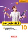 Doppel-Klick - Grundausgabe Nordrhein-Westfalen. 10. Schuljahr. Das Arbeitsheft plus Sprachförderung - Angela Maria Adhikari ; Ulrich Deters ; Sandra Heidmann-Weiß ; Matthias Scholz - 9783060623501