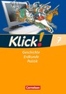 Klick! Geschichte, Erdkunde, Politik - 7. Schuljahr - Ausgabe ab 2007 - Westliche Bundesländer - Arbeitsheft - Christine Fink ; Oliver Fink ; Wolfgang Humann ; Silke Weise - 9783060646821