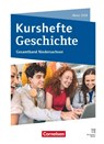 Kurshefte Geschichte - Abitur Niedersachsen 2028 - Ausgabe 2026 - Qualifikationsphase - Gesamtband - Schulbuch mit digitalen Medien - Robert Radecke-Rauh ; Wolfgang Jäger ; Joachim Biermann ; Ursula Vogel - 9783060664283