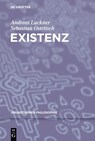 Existenz - Andreas Luckner ; Sebastian Ostritsch - 9783110272147