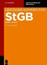 Strafgesetzbuch. Leipziger Kommentar / §§ 32-37 - GRUBE,  Andreas ; Hohn, Kristian ; Rönnau, Thomas - 9783110300284