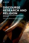 Discourse Research and Religion - JOHNSTON,  Jay ; Stuckrad, Kocku von - 9783110470055