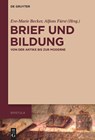 Brief Und Bildung - Eve-Marie Becker ; Alfons Furst - 9783110742299