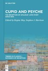 Cupid and Psyche - Regine May ; Stephen J. Harrison - 9783110777482