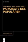 Paratexte des Populären - Jörg Döring ; Niels Werber - 9783119146944