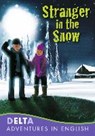 Stranger in the Snow. Book + CD-ROM - BENTON,  Lynne - 9783125014558