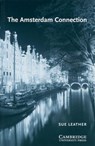 The Amsterdam Connection - Sue Leather - 9783125744158