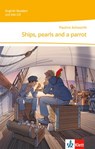 Ships, pearls and a parrot. Lektüre für die 5. Klasse mit Audio-CD - Pauline Ashworth - 9783128443911