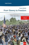 From Slavery to Freedom - Thomas Weedon - 9783129090862