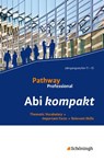 Pathway Professional Abi kompakt: -  - 9783140401739