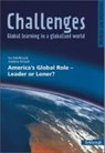 Challenges. America's Global Role - Leader or Loner? - EDELBROCK,  Iris - 9783140402064