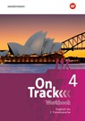 On Track 4. Workbook. Englisch als 2. Fremdsprache an Gymnasien -  - 9783140409131