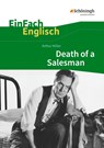 Death of a Salesman: Certain Private Conversations in Two Acts and a Requiem. EinFach Englisch Textausgaben - Arthur Miller ; Peter Noçon - 9783140412735