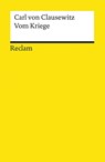 Vom Kriege - Carl von Clausewitz - 9783150099612
