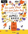 So viele Tage wie das Jahr hat. 365 Gedichte für Kinder und Kenner - James Krüss - 9783150115763