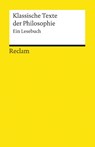Klassische Texte der Philosophie - Jonas Pfister - 9783150188385