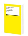 Kinder- und Hausmärchen. Märchen Nr. 1-200, Herkunftsnachweise, Nachwort - Brüder Grimm - 9783150300985
