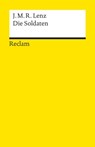 Die Soldaten. Eine Komödie - Jakob Michael Reinhold Lenz - 9783159609157
