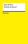 Politik als Beruf - Max Weber ; Stefan Breuer - 9783159626031